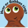 Børn Babblarna Bog Hvor er Babbas Ting?