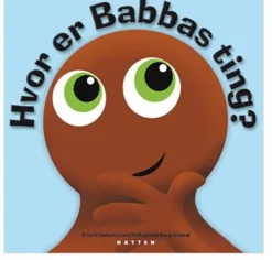 Børn Babblarna Bog Hvor er Babbas Ting?